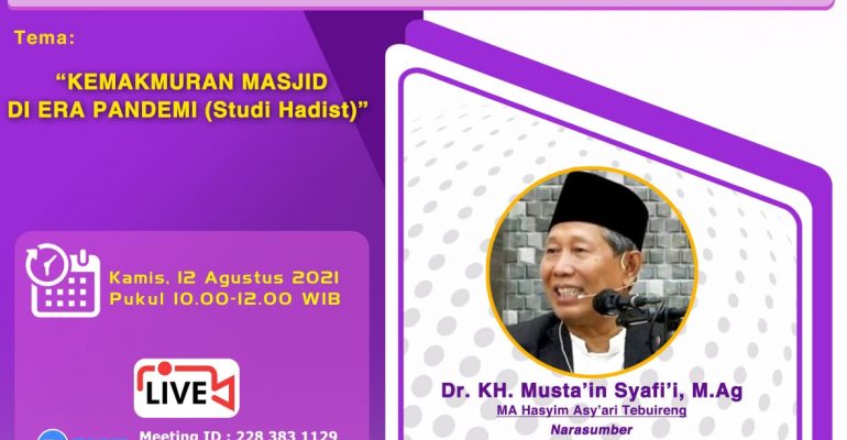 Bincang di Masa Pandemi bersama KH. Mustain Syafi'i