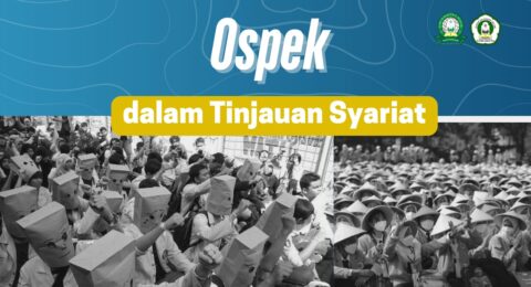 Ospek Dalam Tinjauan Syariat