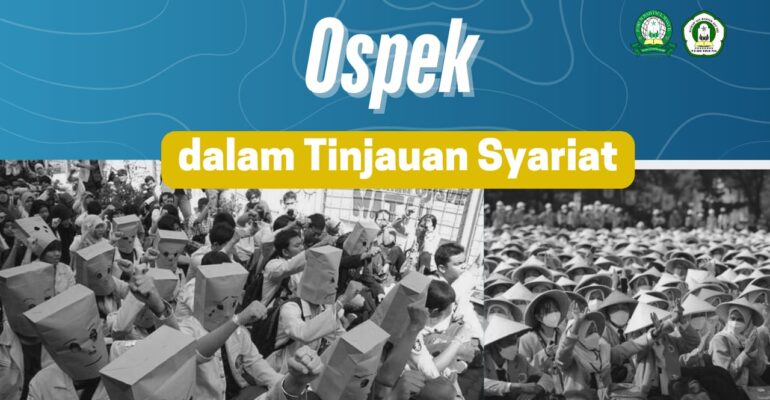 Ospek Dalam Tinjauan Syariat